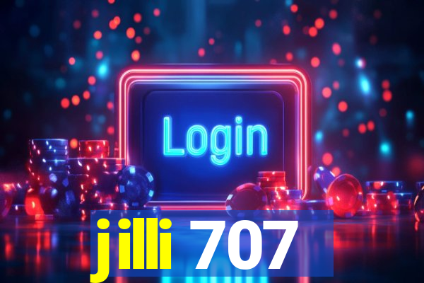 jilli 707